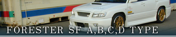 FORESTER SF A,B,C,D TYPE GALbg